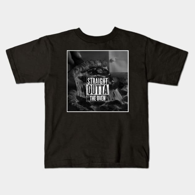 STRAIGHT OUTTA THE OVEN Kids T-Shirt by GodsBurden